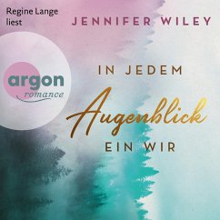 In jedem Augenblick ein Wir Bd.2 (MP3-Download) - Wiley, Jennifer