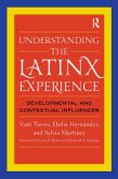 Understanding the Latinx Experience (eBook, PDF)