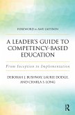 A Leader's Guide to Competency-Based Education (eBook, ePUB)