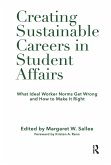 Creating Sustainable Careers in Student Affairs (eBook, PDF)