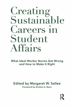 Creating Sustainable Careers in Student Affairs (eBook, PDF)