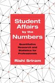 Student Affairs by the Numbers (eBook, ePUB)