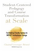 Student-Centered Pedagogy and Course Transformation at Scale (eBook, ePUB)