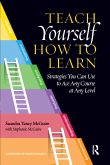 Teach Yourself How to Learn (eBook, PDF)