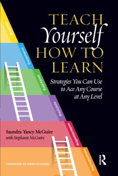 Teach Yourself How to Learn (eBook, PDF) - McGuire, Saundra Yancy