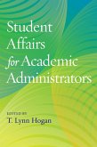 Student Affairs for Academic Administrators (eBook, PDF)