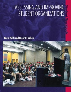 Assessing and Improving Student Organizations (eBook, PDF) - Nolfi, Tricia; Ruben, Brent D.