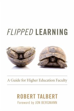 Flipped Learning (eBook, ePUB) - Talbert, Robert