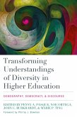 Transforming Understandings of Diversity in Higher Education (eBook, ePUB)