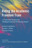 Riding the Academic Freedom Train (eBook, PDF)