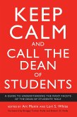 Keep Calm and Call the Dean of Students (eBook, PDF)