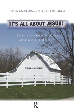 It's All About Jesus! (eBook, ePUB) - Magolda, Peter M.; Gross, Kelsey Ebben