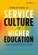 Creating a Service Culture in Higher... - Bild 1