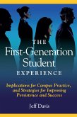 The First Generation Student Experience (eBook, ePUB)