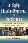 Developing Intercultural Competence and Transformation (eBook, ePUB)