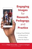 Engaging Images for Research, Pedagogy, and Practice (eBook, PDF)