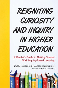 Cover Reigniting Curiosity and Inquiry in Higher Education (eBook, PDF)