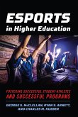 Esports in Higher Education (eBook, PDF)