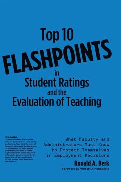 Top 10 Flashpoints in Student Ratings and the Evaluation of Teaching (eBook, ePUB) - Berk, Ronald A.