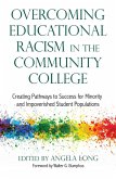 Overcoming Educational Racism in the Community College (eBook, PDF)