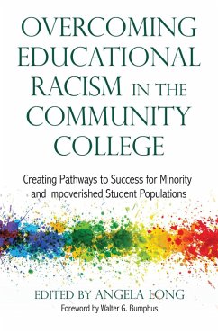 Overcoming Educational Racism in the Community College (eBook, ePUB)