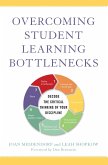 Overcoming Student Learning Bottlenecks (eBook, PDF)