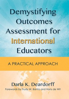 Demystifying Outcomes Assessment for International Educators (eBook, PDF) - Deardorff, Darla K.