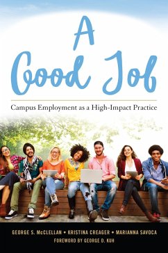 A Good Job (eBook, ePUB) - Mcclellan, George S.; Creager, Kristina L.; Savoca, Marianna