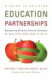 A Guide to Building Education Partnerships (eBook, ePUB)