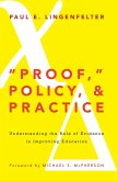 &quote;Proof,&quote; Policy, and Practice (eBook, ePUB)