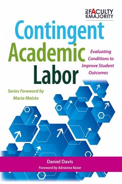Contingent Academic Labor (eBook, ePUB) - Davis, Daniel B.