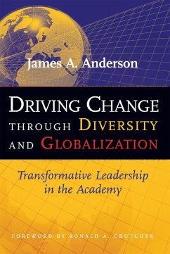Driving Change Through Diversity and Globalization (eBook, PDF) - Anderson, James A.