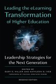 Leading the eLearning Transformation of Higher Education (eBook, PDF) Leading the eLearning Transformation of Higher Education (eBook, PDF)