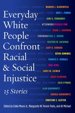 Cover Everyday White People Confront Racial and Social Injustice (eBook, ePUB)