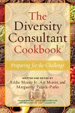 The Diversity Consultant Cookbook (eBook, ePUB)