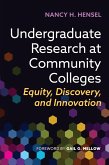 Undergraduate Research at Community Colleges (eBook, PDF)