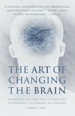 The Art of Changing the Brain (eBook, ePUB)
