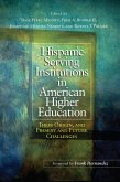 Hispanic-Serving Institutions in American Higher Education (eBook, ePUB)