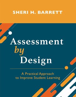 Assessment by Design (eBook, PDF) - Barrett, Sheri H.