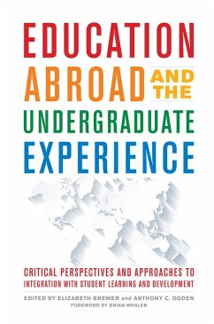 Education Abroad and the Undergraduate Experience (eBook, ePUB)