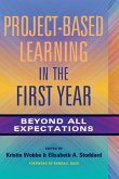 Project-Based Learning in the First Year (eBook, PDF)