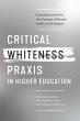 Critical Whiteness Praxis in Higher... - Bild 1