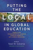 Putting the Local in Global Education (eBook, ePUB)