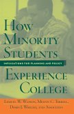 How Minority Students Experience College (eBook, PDF)