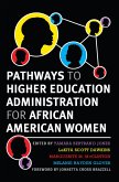 Pathways to Higher Education Administration for African American Women (eBook, ePUB)