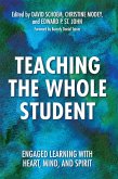Teaching the Whole Student (eBook, PDF)