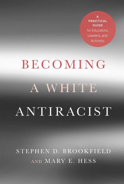 Becoming a White Antiracist (eBook, PDF) Becoming a White Antiracist (eBook, PDF)