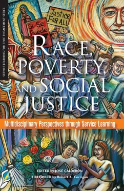 Race, Poverty, and Social Justice (eBook, ePUB)