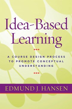 Idea-Based Learning (eBook, PDF) - Hansen, Edmund J.