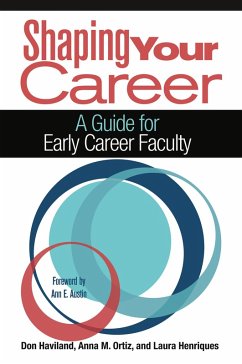 Shaping Your Career (eBook, PDF) - Haviland, Don; Ortiz, Anna M.; Henriques, Laura